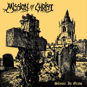 画像: MISSION OF CHRIST / Silence in grave (Lp+flexi) Supreme echo