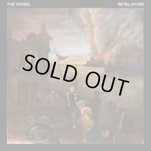 画像:  THE CHISEL / Retaliation (cd)(Lp)(tape) La vida es un mus 