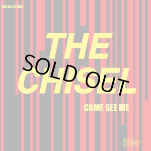 画像:  THE CHISEL / Come see me (7ep) Beach impediment  