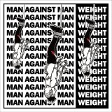 画像: MAN AGAINST MAN, WEIGHT / Split (7ep+cd) Impulse 