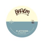 画像: the PRACTICE / Platform (7ep) Bagism/Kilikilivilla