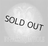 画像: BY-PASS, JIM HOLE / Split (7ep) Baddest museum  