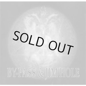画像: BY-PASS, JIM HOLE / Split (7ep) Baddest museum  