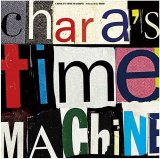画像: CHARA / Chara's time machine -selected by Himi- (Lp) Great tracks  