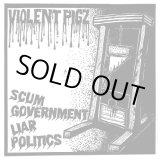 画像: VIOLENT PIGZ / Scum government, liar politics (7ep) Skull scream 