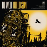 画像: BE WELL / Hello sun (cd)(Lp)(tape) Revelation  