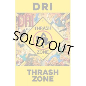 画像:  D.R.I. / Thrash zone (tape) Radiation 