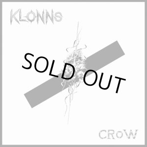 画像: KLONNS / Crow (7ep) Black hole/Iron lung 