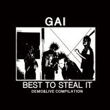 画像: GAI / Best to steal it demo & live compilation (2cd) Kings world 