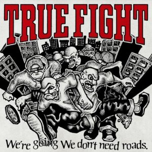 画像: TRUE FIGHT / We're going we don't need roads (7ep) Fired stomp  