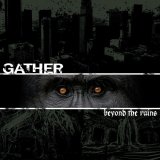 画像:   GATHER / Beyond the ruins -discography- (cd) Indecision 