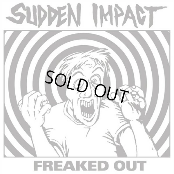 画像1:  SUDDEN IMPACT / Freaked out (7ep) Supreme echo 