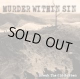 画像: MURDER WITHIN SIN / Break the old system (cd) Self  