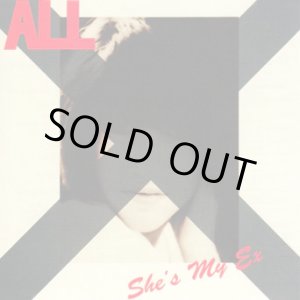 画像: ALL / She's my ex (Lp) Cruz 