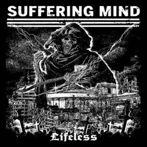 画像: SUFFERING MIND / Lifeless (Lp) 625 Thrashcore