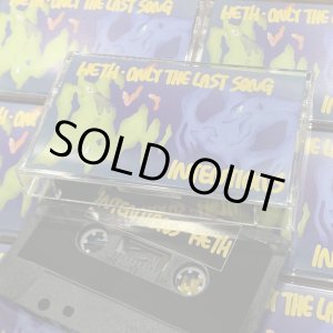 画像:   HETH,  ONLY THE LAST SONG / split -Intentions- (tape) Cheap shot contest  