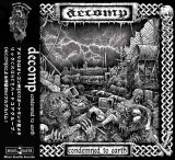 画像:  DECOMP / Condemned to earth (cd) Black konflik 