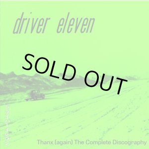 画像: DRIVER ELEVEN / Thanx (again) the complete discography (3cd) Waterslide 