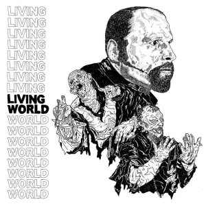 画像:  LIVING WORLD / World (7ep) Iron lung   