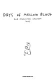 画像1:   DAYS OF MELLOW BLACK -DMB PRODUCTION calendar 2023- (calendar) Tang deng   