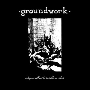 画像: GROUNDWORK / Today we will not be invisible nor silent (Lp) King of the monsters/Protagonist music