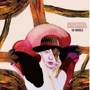 画像: UG NOODLE / Beautiful dreamers (cd) Rcslum 