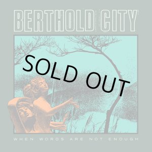 画像:   BERTHOLD CITY / When words are not enough (cd)(Lp) War 