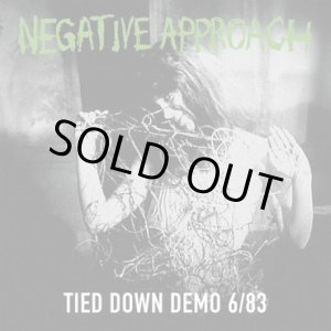 画像: NEGATIVE APPROACH / Tied down demo 6/83 (7ep) Taang!  