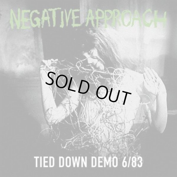 画像1: NEGATIVE APPROACH / Tied down demo 6/83 (7ep) Taang!  