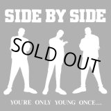 画像: SIDE BY SIDE / You're only young once... (Lp) Revelation  