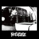 画像: NO EXCUSE / You fuckin' die : Jsr (7ep) Break the records 