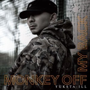 画像: YUKSTA-ILL / Monkey off my back (cd) Wavelength plant 