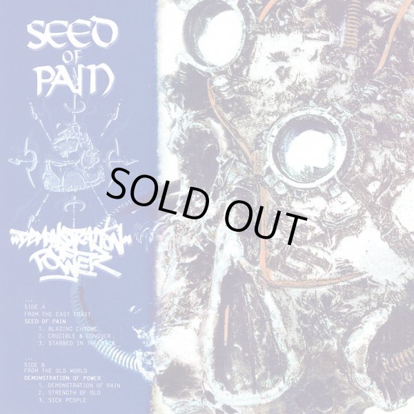 画像1: SEED OF PAIN, DEONSTRATION OF POWER / Split (7ep) Streets of hate/From within  