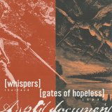 画像: GATES OF HOPELESS, WHISPERS / Split -A split document- (cd) Militia inc. 