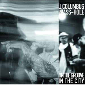 画像: J.COLUMBUS & MASS-HOLE / On the groove, in the city (cd) WDsounds   