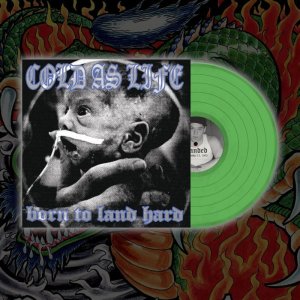 画像: COLD AS LIFE / Born to land hard (Lp) A389   