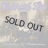 画像: COLD AS LIFE / Declination of independence (cd) A389