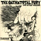 画像:  TOTAL FURY, THE OATH / Split -Ears go deaf tour 2002- (7ep) Mangrove 