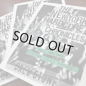 画像: DREW STONE / The new york hardcore chronicles vol. 2 -1990-1999- (book) Stone films nyc 