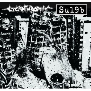 画像: SU19B, LYCANTHROPHY / Split (10") 625 Thrashcore/Psychocontrol