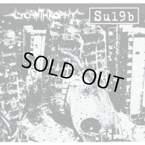 画像: SU19B, LYCANTHROPHY / Split (10") 625 Thrashcore/Psychocontrol