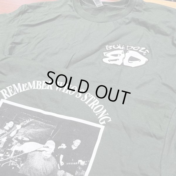 画像1: BULLDOZE / Remember who's strong (t-shirt) Daze 