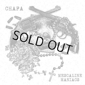 画像:  CHAFA, MESCALINE MANIACS / Split (7ep) No time