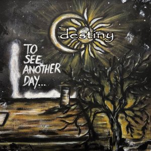 画像: DESTINY / To see another day (cd) From within 