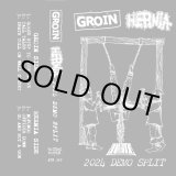 画像: GROIN, HERNIA / 2024 demo split (tape) No time 