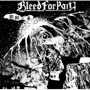 画像: ■予約商品■ BLEED FOR PAIN / 邯鄲の夢 (cd) B.t.h. 