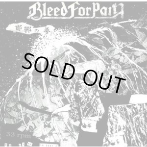 画像: BLEED FOR PAIN / 邯鄲の夢 (cd) B.t.h.