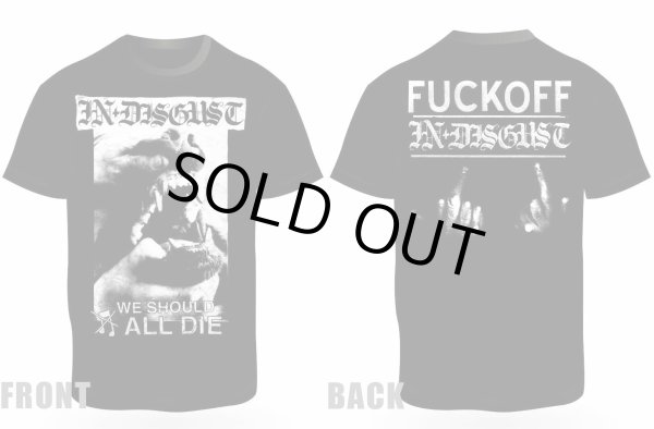 画像1:  IN DISGUST / We should (t-shirt) Rsr 