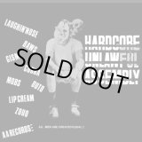 画像: V.A / ハードコア不法集会 -Hardcore unlawful assembly- (cd) Mcr company 