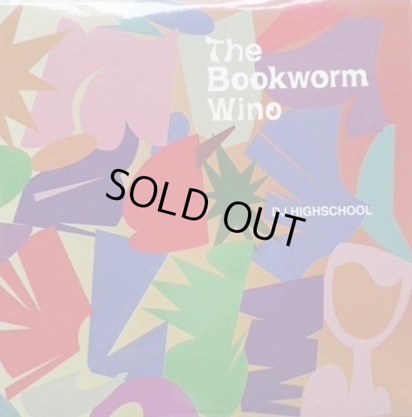 画像1:   DJ HIGHSCHOOL / The Bookworm wino (cd) Stacks 